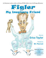 Figler, My Imaginary Friend